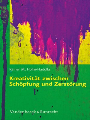 cover image of Kreativität zwischen Schöpfung und Zerstörung